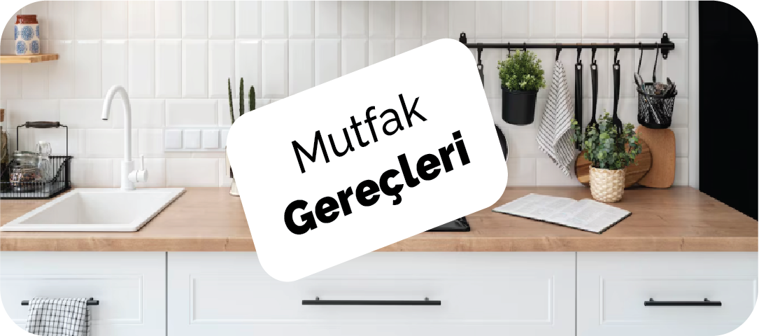 Mutfak Gereçleri