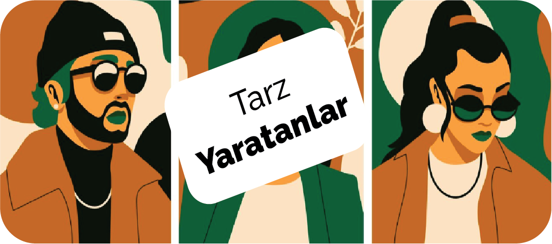 Tarz Yaratanlar